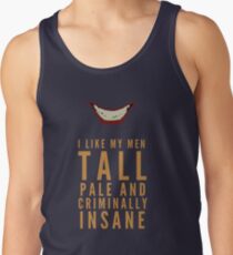 I like my men.... Tank Top
