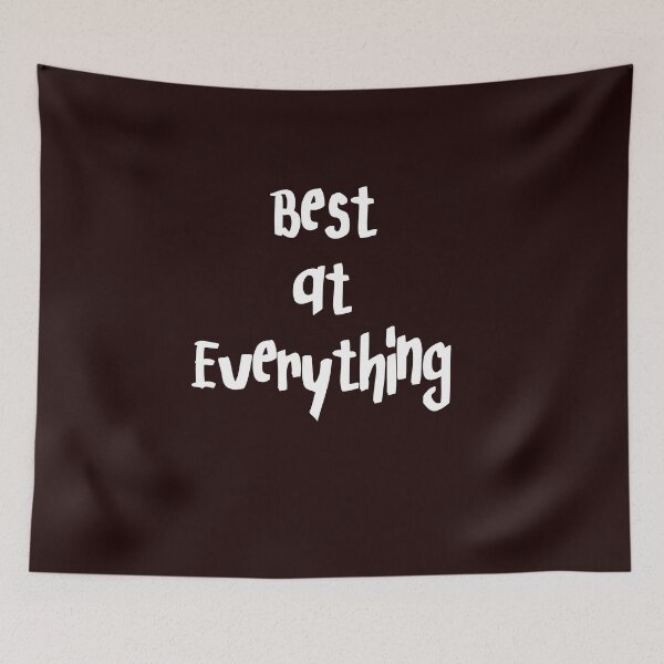 Item preview, Best at Everything Text Design  designed and sold by Poetic Patterns Studio.