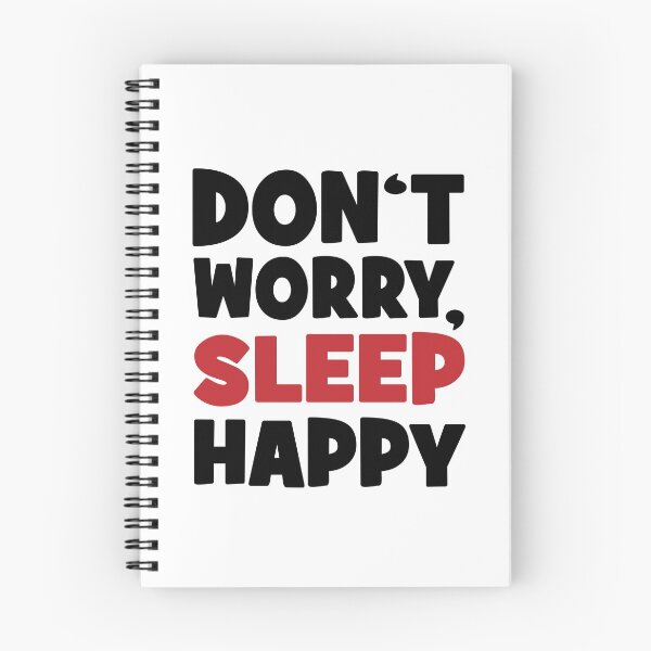 Item preview, Do not worry, sleep happy designed and sold by Vectorqueen.
