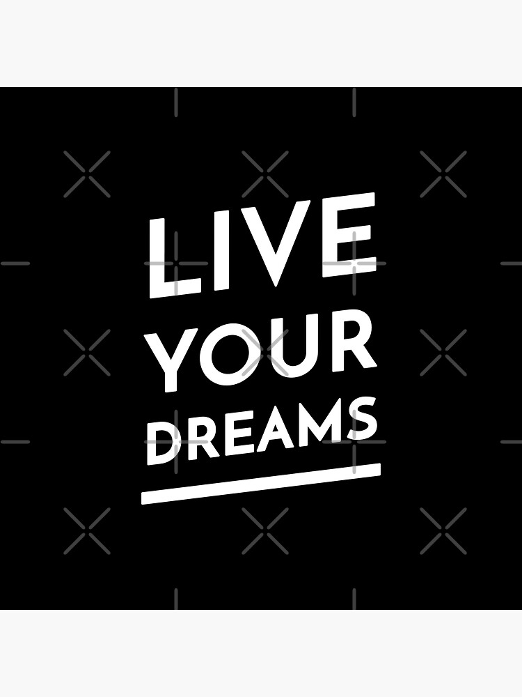 Thumbnail 3 of 3, Sticker, Live Your Dreams designed and sold by inspire-gifts.