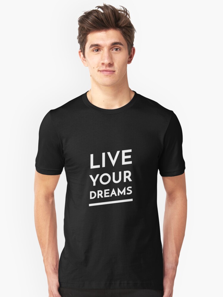 Alternate view of Live Your Dreams Slim Fit T-Shirt