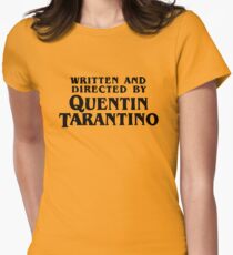 Written and directed by Quentin Tarantino Women's Fitted T-Shirt