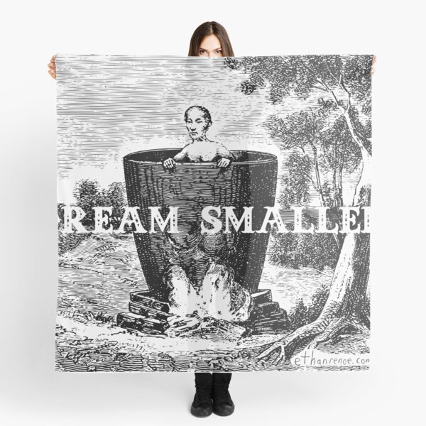 Dream Smaller in a Pot Scarf