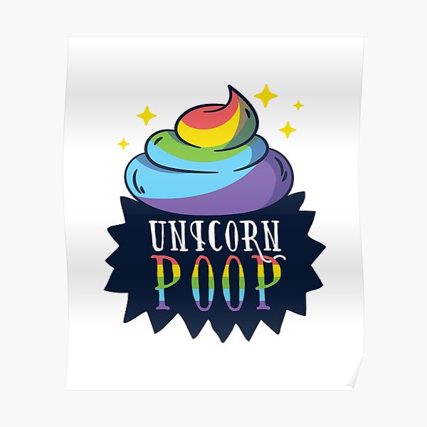 Rainbow Unicorn Poop Design Poster