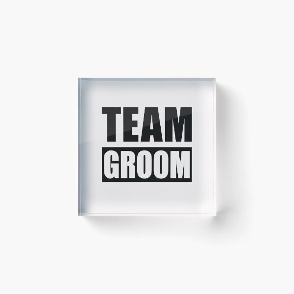 Item preview, Team Groom designed and sold by Leijah.
