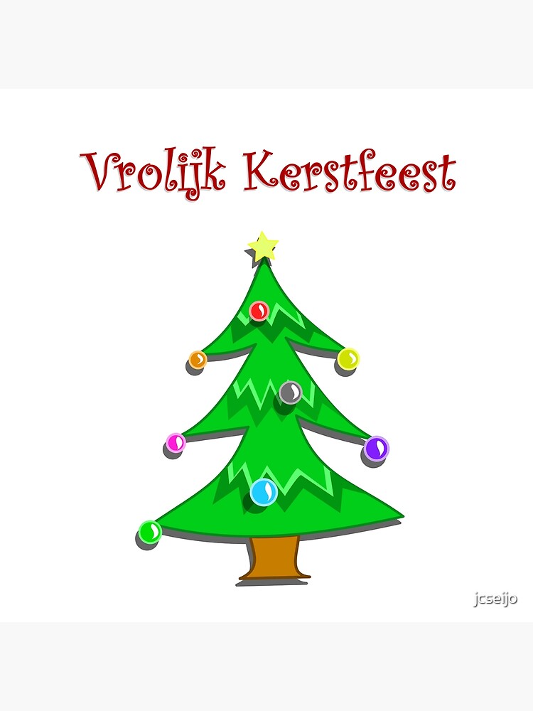 Carte De Vœux Joyeux Noel En Neerlandais Pays Bas Hollande Vrolijk Kerstfeest Par Jcseijo Redbubble