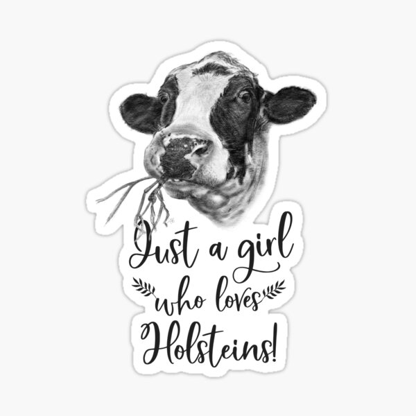 Vista previa del artículo con la obra «Sólo una chica que ama a las vacas Holstein», diseñado y vendido por brodyquixote.