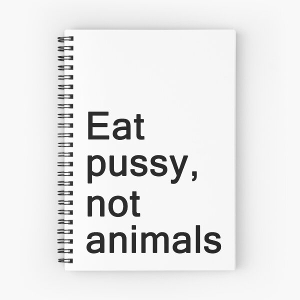 Item preview, Eat Pussy, not animals designed and sold by Victor Muñoz.