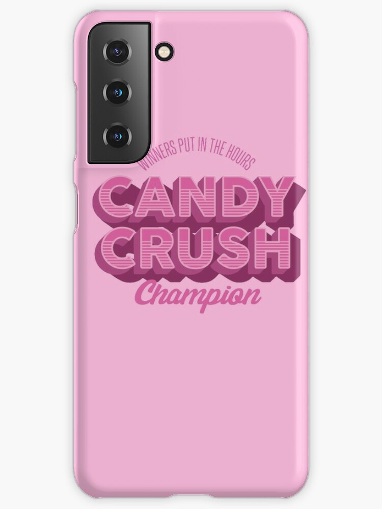 Candy Crush Champion" Samsung Case by | Redbubble