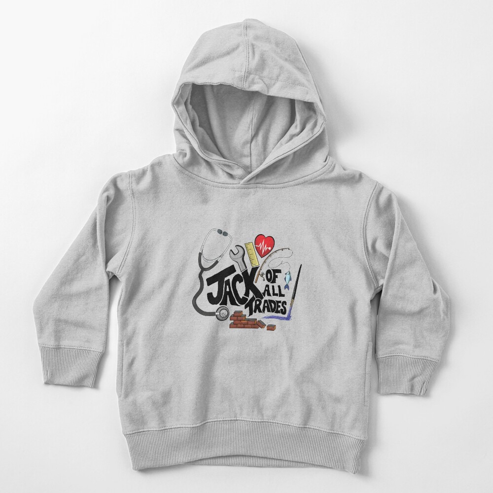 Jack of All Trades Toddler Pullover Hoodie