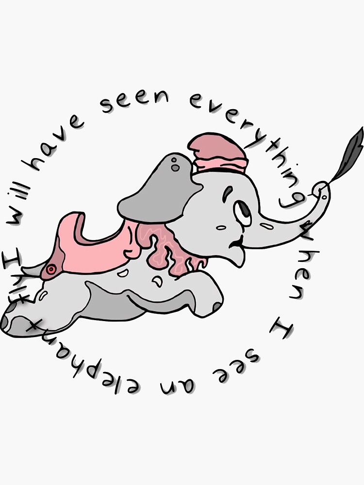 "When I See An Elephant Fly" Sticker for Sale by Snail-Trails | Redbubble