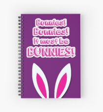 It must be bunnies! Spiral Notebook