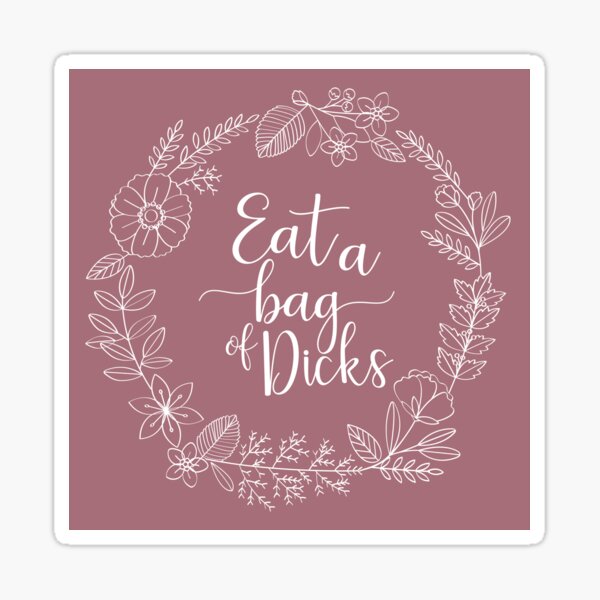 Item preview, EAT A BAG OF DICKS - Sweary Floral Wreath  designed and sold by SweetSugarSpice.