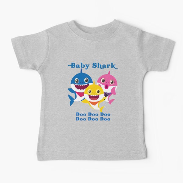 Baby Shark Doo Doo Doo Kids Gift Baby T-Shirt
