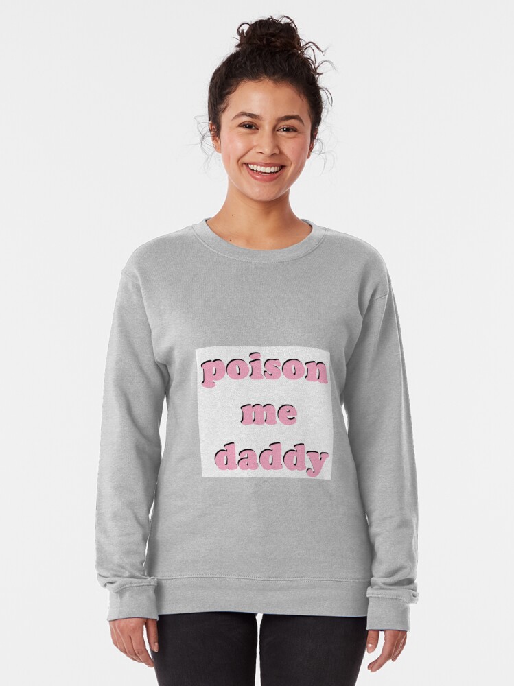 poison me daddy 1975 shirt