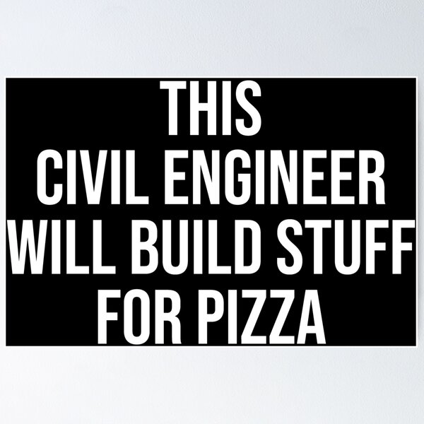 Item preview, Funny Civil Engineer Build Stuff Pizza T-shirt designed and sold by zcecmza.