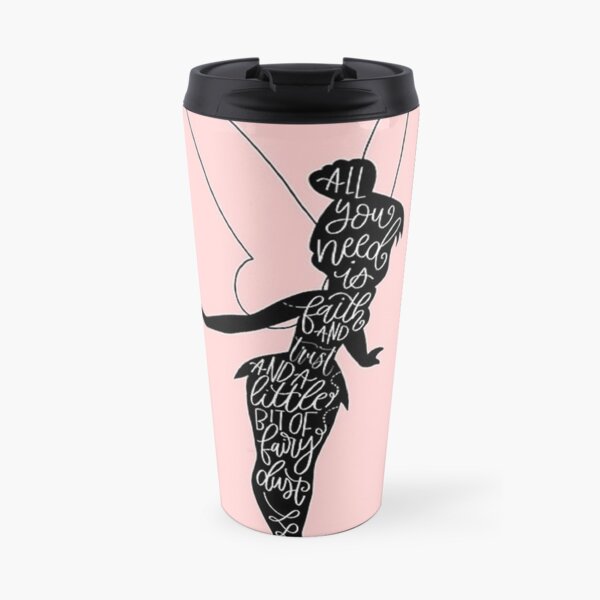 Tinkerbell Quote Travel Mug