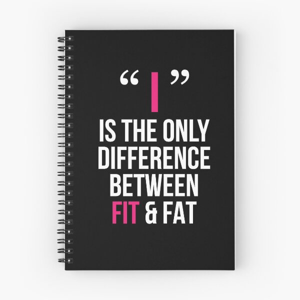 Item preview, "I" Is The Only Difference Between Fit & Fat designed and sold by MooonTees.