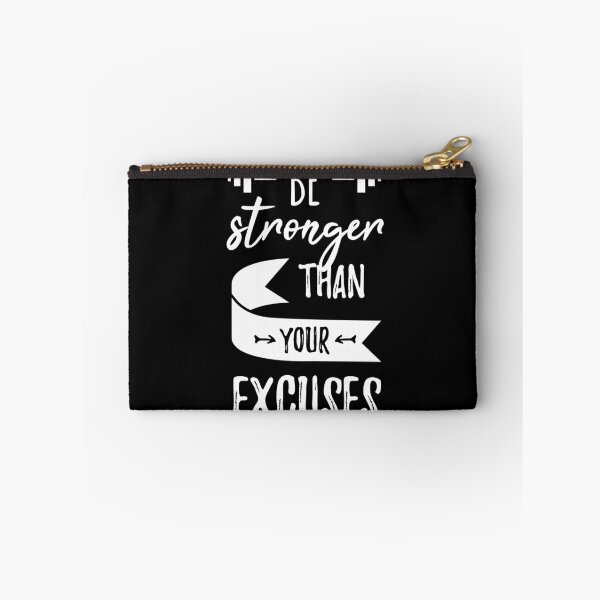 Item preview, Be Stronger Than Your Excuses  designed and sold by MooonTees.