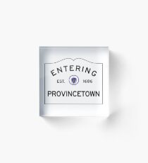 Entering Provincetown - Commonwealth of Massachusetts Road Sign Acrylic Block