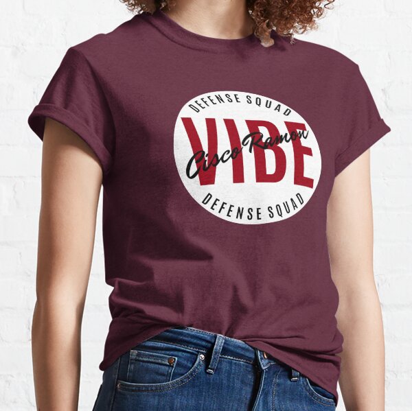 Cisco Ramon - Vibe - Escuadrón de Defensa Camiseta clásica