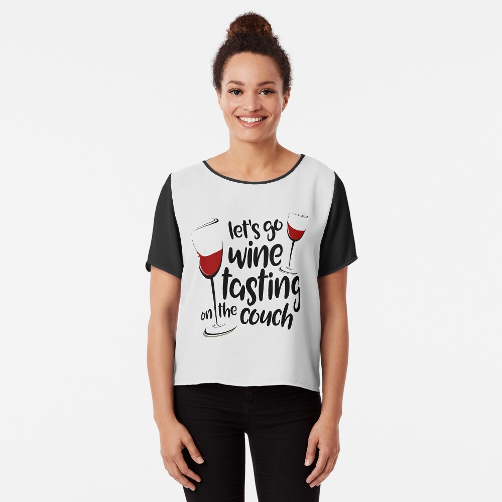 Let's Go Wine Tasting On The Couch Funny Wine T Shirt Poster for