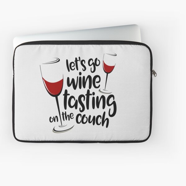 Let's Go Wine Tasting On The Couch Funny Wine T Shirt Poster for Sale by  TimeForTShirt