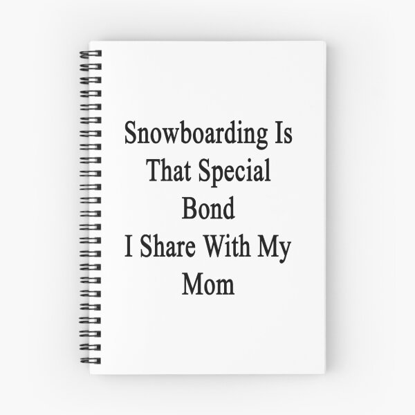 Item preview, Snowboarding That Is Special Bond I Share With My Mom  designed and sold by supernova23.