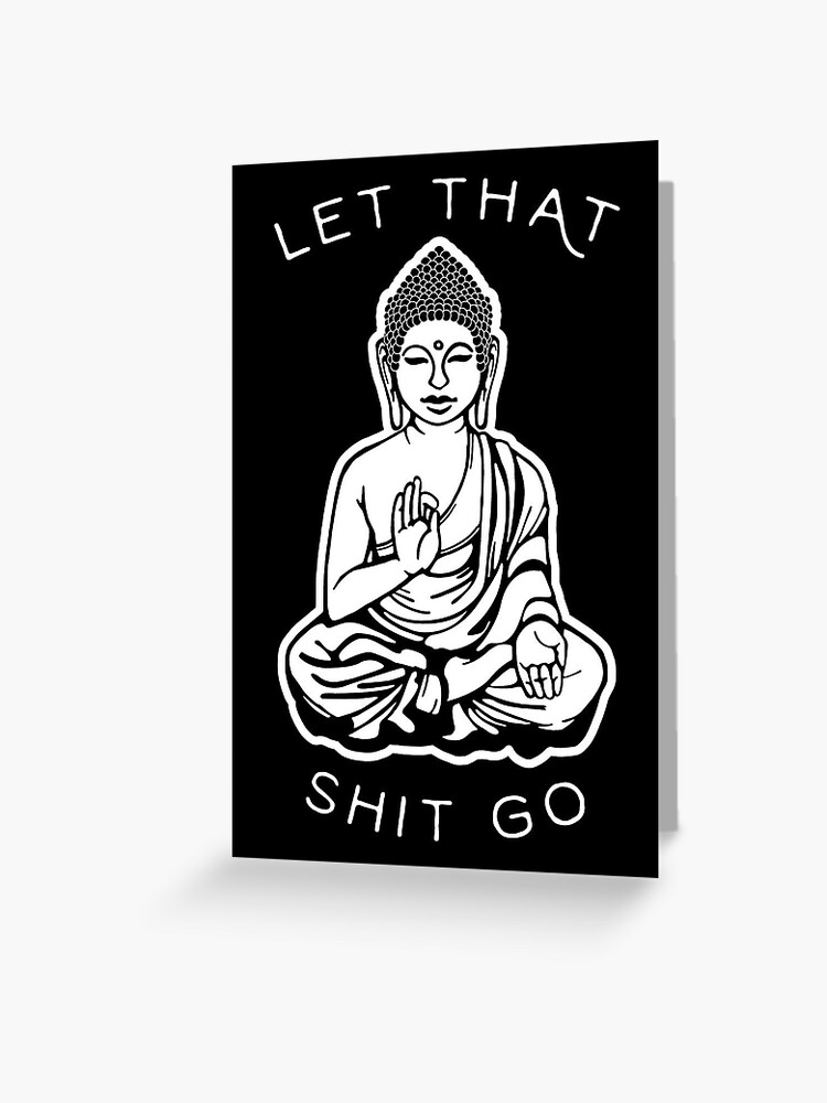 Let That Shit Go Buddha Script Funny Famous Motivational Inspirational Quote Black Wood Framed Art Poster 14x20 