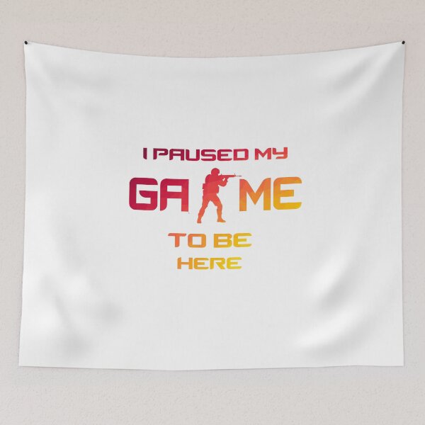 Item preview, I PAUSED MY GAME TO BE HERE VERSION CSGO designed and sold by MrKarazi.