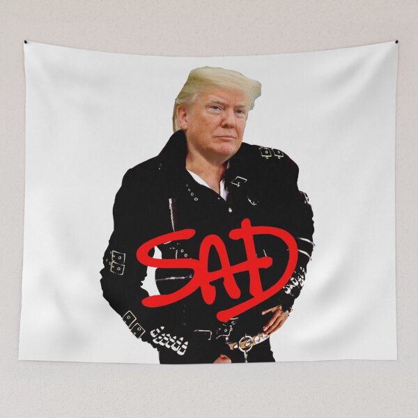 Item preview, Donald Trump's SAD designed and sold by mrlarry87.