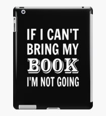 Vinilo o funda para iPad Si no puedo traer mi libro, no voy a ir