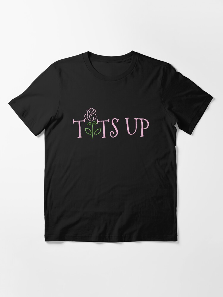 tits up t shirt