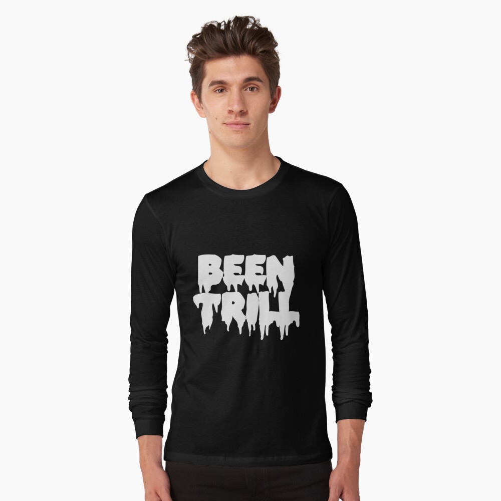 Been trill Essential T Shirt for Sale by Profashionall Redbubble