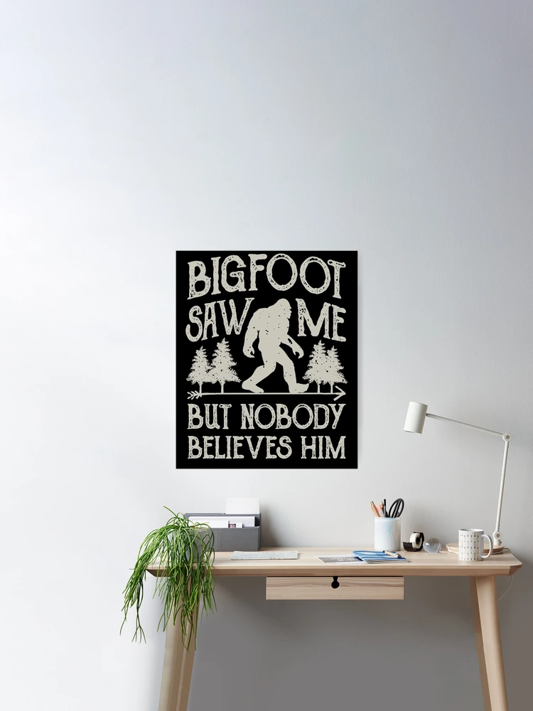 Bigfoot Saw Me but Nobody Believes Him, Sasquatch Silhouette, Woods 4 in 1 Bluetooth  Speaker Can Koozie, White Speaker 