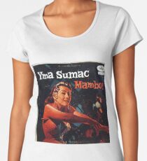 Yma Sumac, Mambo, Exotic, Exotica, Latin, 50's, Lounge Premium Scoop T-Shirt