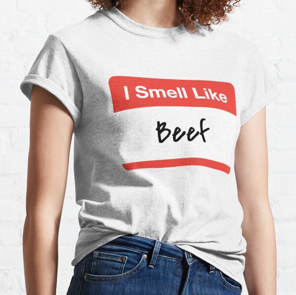 I smell like beef Vine Classic T-Shirt