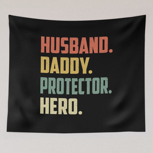 Item preview, Husband Daddy Protector Hero designed and sold by sillerioustees.