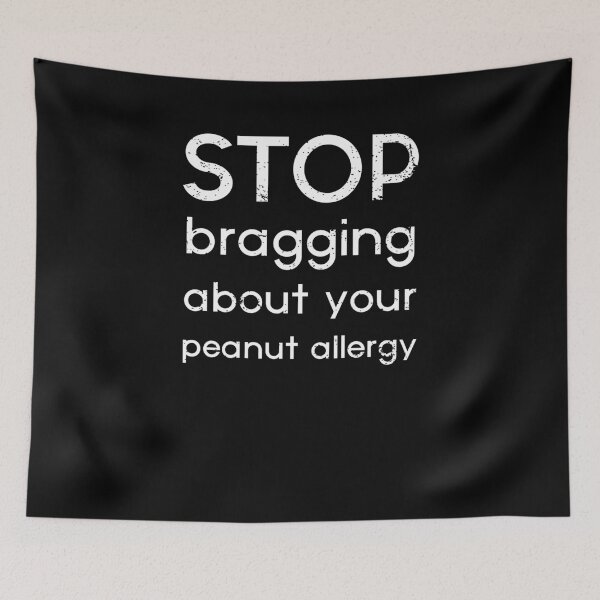 Item preview, Peanut Allergy Shirt Braggin About Peanut Allergy designed and sold by shoppzee.