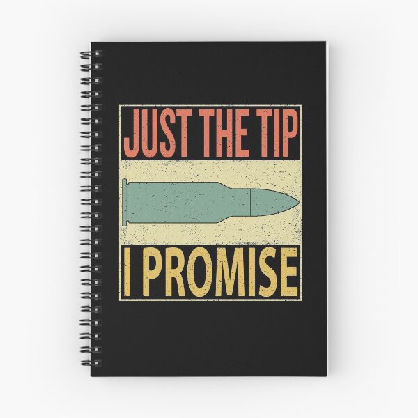 Item preview, Just The Tip I Promise designed and sold by sillerioustees.