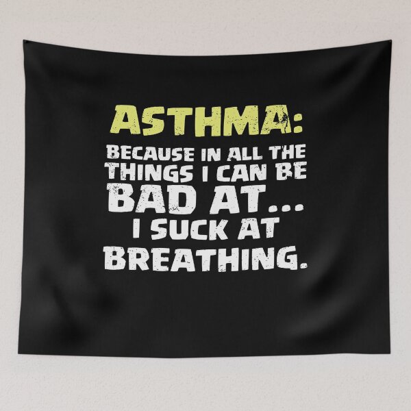 Item preview, Asthma Support I Suck At Breathing Asthma Support designed and sold by shoppzee.