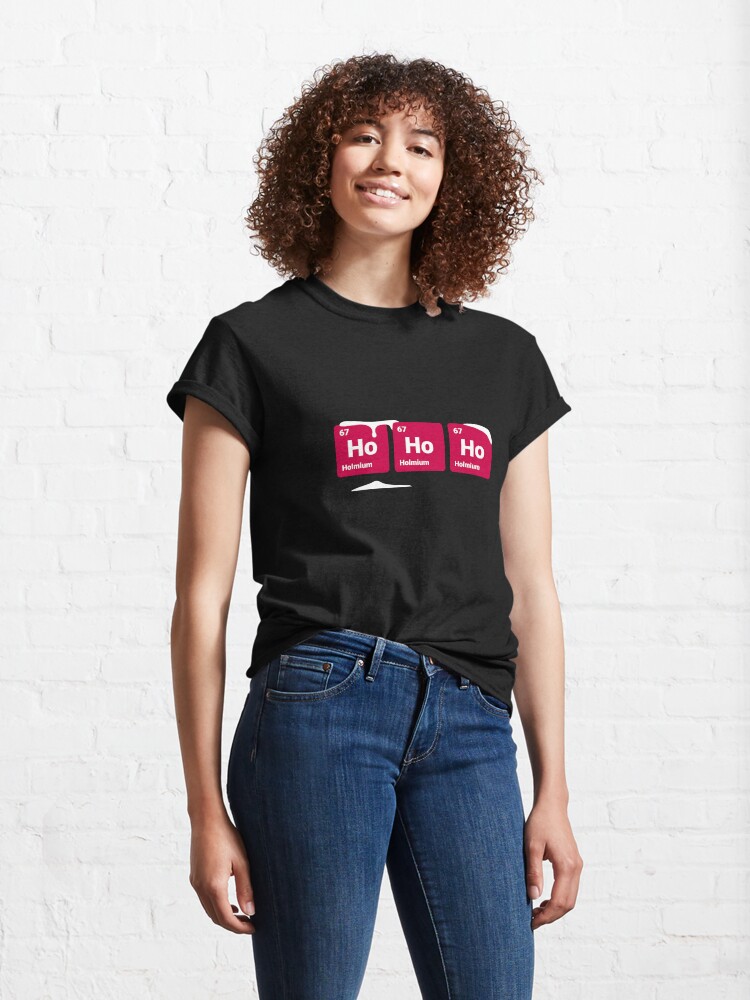 Alternate view of HoHoHo! Periodic Table Elements Classic T-Shirt