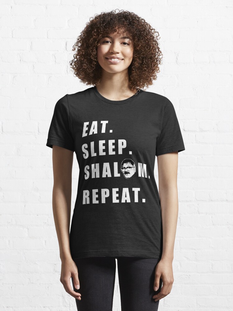 Discover Friday Night Dinner Eat Sleep Shalom Repeat Essential T-Shirt
