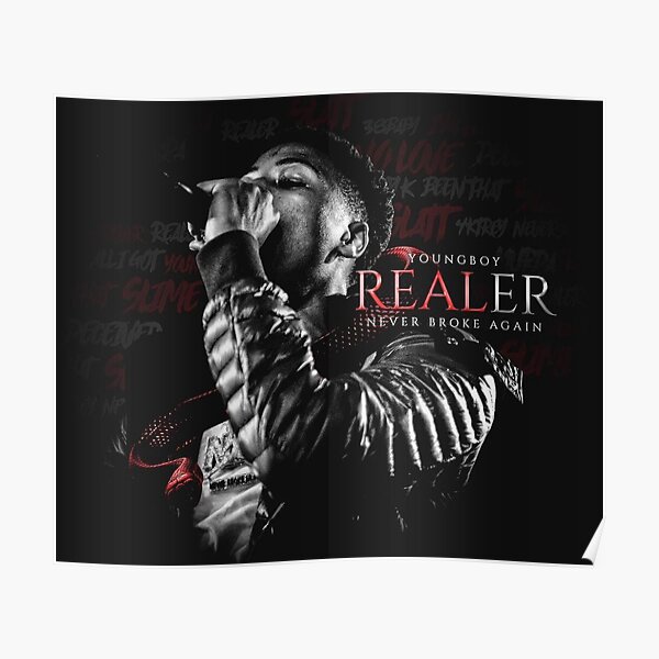 YoungBoy Never Broke Again - Realer Poster