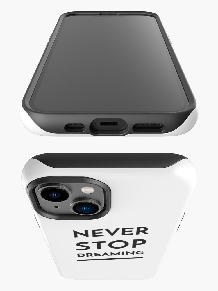 Thumbnail 3 of 4, iPhone Case, Never Stop Dreaming (Inverted) designed and sold by inspire-gifts.