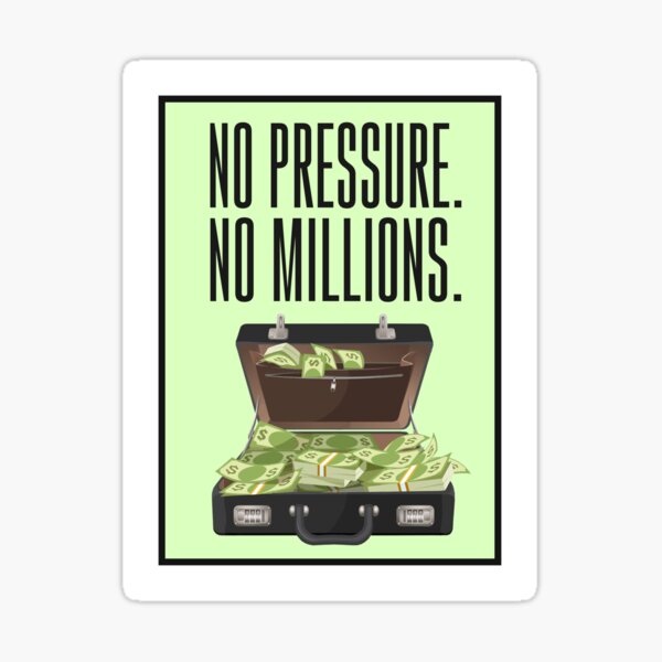 Item preview, No Pressure No Millions Monopoly Motivation designed and sold by SuccessHunters.