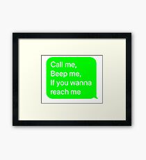 Call me Framed Print