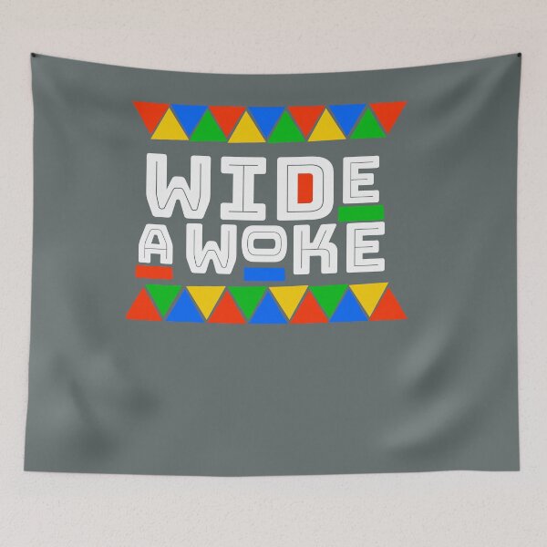 Item preview, Wide A woke designed and sold by Scoopivich.
