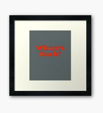 Where's Barb? Framed Print