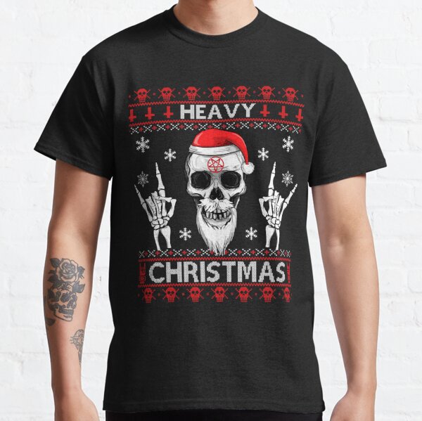 HEAVY CHRISTMAS - Ugly Xmas Sweater - HEAVY DEATH BLACK METAL Rocker Rock Horns Classic T-Shirt